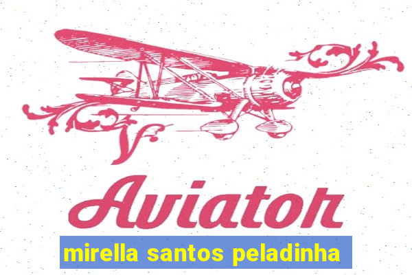 mirella santos peladinha